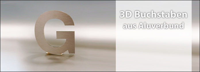 3D Buchstaben Aluverbundplatte
